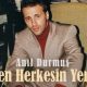 Anıl Durmuş “Giden Herkesin Yerine”