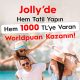Jolly’de avantajlar hediyeler bitmek bilmiyor