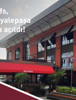 BigChefs'in yeni şubesi Polat Piyalepaşa Çarşı’da