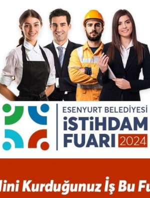 Esenyurt Belediyesi İstihdam Fuarı iş arayanları bekliyor