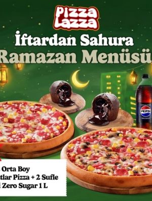 PizzaLazza’dan Ramazan’a özel iftar menüleri