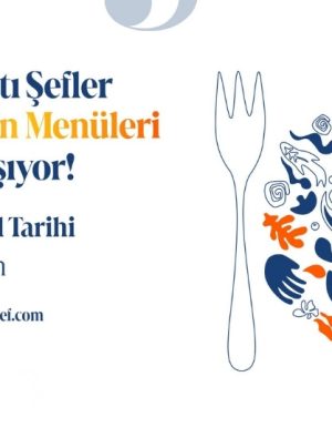 Geleceğin Menüleri Temasıyla Genç Şefler MSA’da Yarışacak