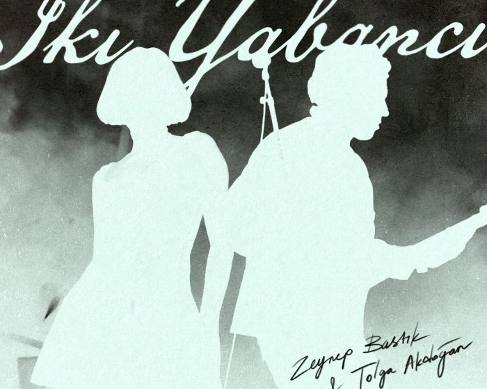 İki Yabancı Yeniden Yorumlandı