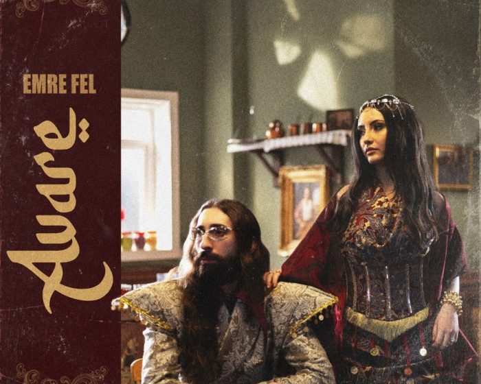 Emre Fel'den Yeni Şarkı: "Avare"